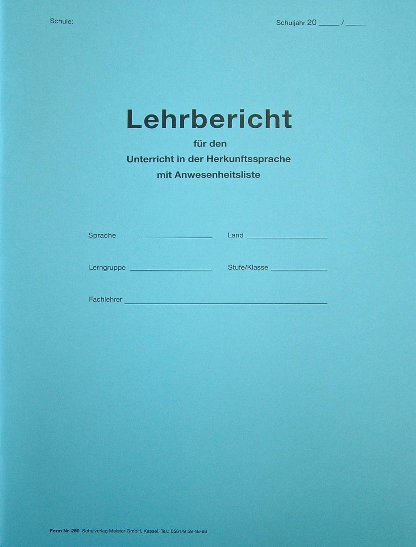 Lehrbericht für den Unterricht i. d. Herkunftsspr., Form-Nr. 250